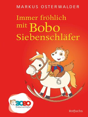 cover image of Immer fröhlich mit Bobo Siebenschläfer